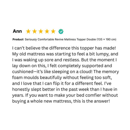 Revive Pain Relief Mattress Topper by Seriously Comfortable